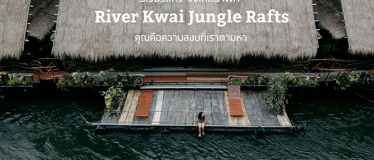 Review: River Kwai Jungle Rafts – A Nature Retreat to Recharge Your Body and Mind 1